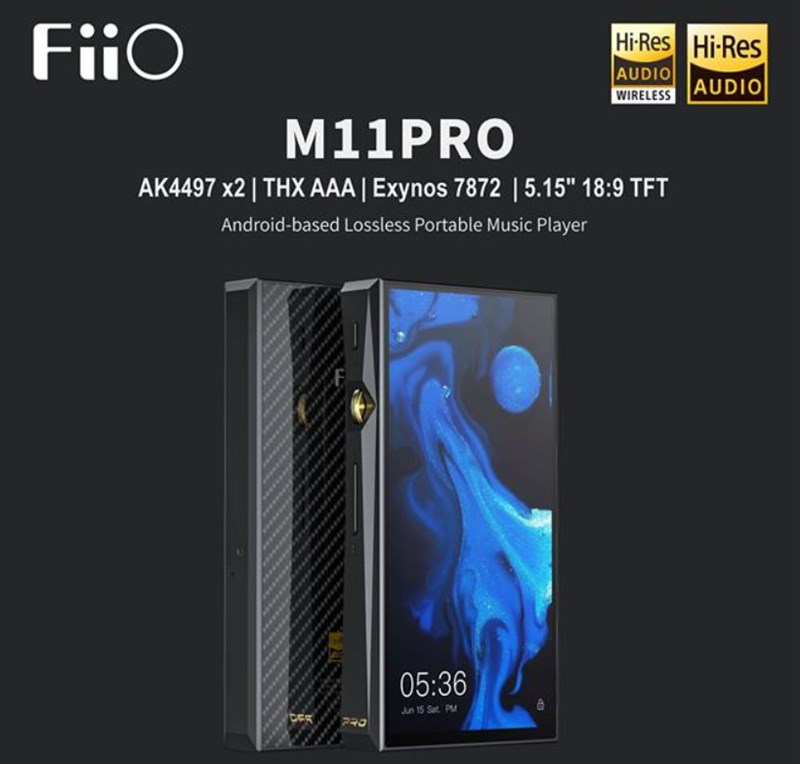 5.15ディスプレイ/AK4497EQ搭載オーディオプレーヤー「Fiio M11 Pro」発売!