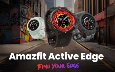「Amazfit Active Edge」- 16日持続バッテリー/半透明バンド/5衛星GPS/ナビ機能を搭載した1万円台のタフネススマートウォッチ